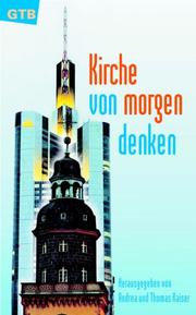 Front cover of Kirche von morgen denken by Andrea Kaiser