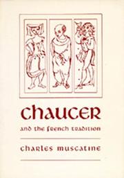Cover of Chaucer and the French tradition by Charles Muscatine