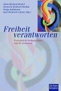Front cover of Freiheit verantworten. Festschrift f ur Wolfgang Huber zum 60. Geburtstag by Dietrich Gronau
