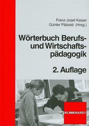 Front cover of Wörterbuch Berufs- und Wirtschaftspädagogik by Hans Rudolf Leu