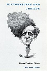 Front cover of Wittgenstein and Justice by Hanna F. Pitkin