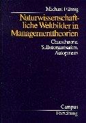 Front cover of Naturwissenschaftliche Weltbilder in Managementtheorien. Chaostheorie, Selbstorganisation, Autopoiesis by Michael Flämig