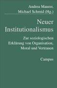 Front cover of Neuer Institutionalismus by Andrea Maurer