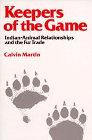 Front cover of Keepers of the Game by Calvin Martin