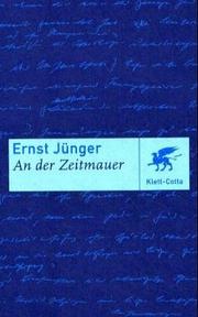 Cover of An der Zeitmauer by Ernst Jünger