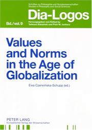 Front cover of Values and Norms in the Age of Globalization (Dia-Logos. Schriften Zu Philosophie Und Sozialwissenschaften. Studies in Philosophy and Social Sciences) by Ewa Czerwinska-Schupp