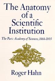 Front cover of The anatomy of a scientific institution by Roger Hahn