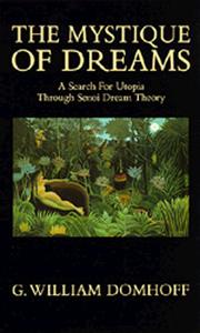 Front cover of The mystique of dreams by G. William Domhoff