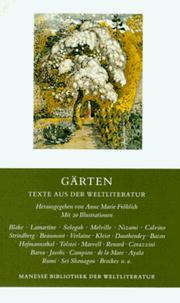 Front cover of Gärten. Texte aus der Weltliteratur by Anne Marie Fröhlich