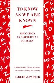 Cover of To know as we are known by Parker J. Palmer