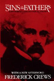Front cover of The sins of the fathers by Frederick C. Crews