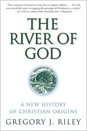 Cover of The river of God by Gregory J. Riley