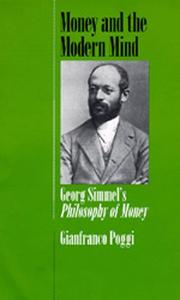 Front cover of Money and the modern mind by Gianfranco Poggi
