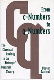 Front cover of From c-Numbers to q-Numbers by Olivier Darrigol