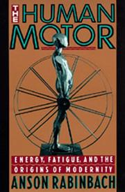 Cover of The human motor by Anson Rabinbach