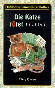 Cover of Die Katze tötet lautlos by Ellery Queen