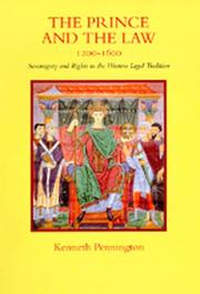 Cover of The prince and the law, 1200-1600 by Kenneth Pennington