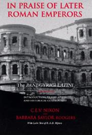 Front cover of In praise of later Roman emperors by C. E. V. Nixon