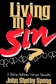Front cover of Living in Sin? by John Shelby Spong