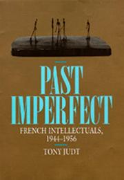 Front cover of Past imperfect by Tony Judt