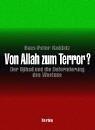 Front cover of Von Allah zum Terror? Der Djihad und die Deformierung des Westens by Hans-Peter Raddatz