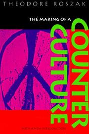 Cover of The making of a counter culture by Roszak, Theodore