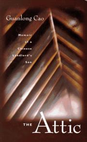 Cover of The Attic by Guanlong Cao