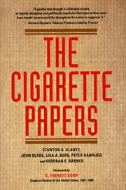 Cover of The cigarette papers by Stanton A. Glantz