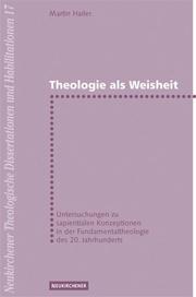 Front cover of Theologie als Weisheit by Martin Hailer