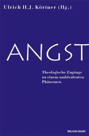 Cover of Angst by Ulrich H. J. Körtner