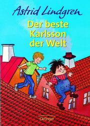 Front cover of The World's Best Karlson by Astrid Lindgren