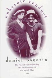 Cover of Unheroic conduct by Daniel Boyarin