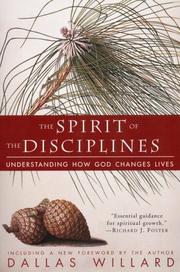 Front cover of The Spirit of the Disciplines by Dallas Willard