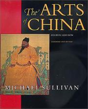 Front cover of The arts of China by Michael Sullivan