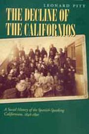 Front cover of The decline of the Californios by Leonard Pitt