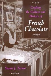 Front cover of Crafting the Culture and History of French Chocolate by Susan J. Terrio