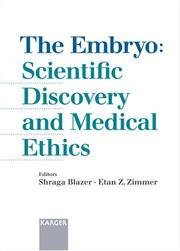 Front cover of The embryo: scientific discovery and medical ethics by Unknown