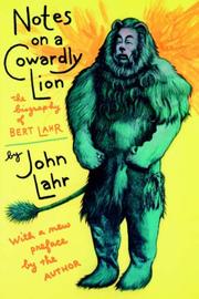 Front cover of Notes on a cowardly lion by John Lahr