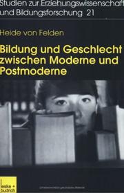 Front cover of Bildung und Geschlecht zwischen Moderne und Postmoderne by Heide von Felden