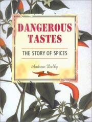 Cover of Dangerous Tastes by Andrew Dalby