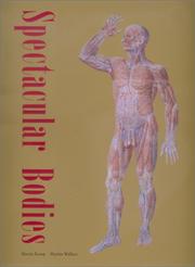 Front cover of Spectacular bodies by Martin Kemp