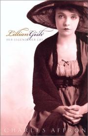 Cover of Lillian Gish by Charles Affron