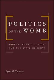 Front cover of Politics of the Womb by Lynn M. Thomas