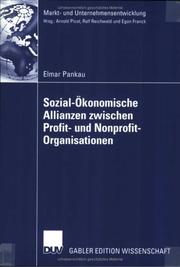 Front cover of Sozial-Ökonomische Allianzen zwischen Profit- und Nonprofit-Organisationen. Kooperationsbedarf, Kooperationskonzept, Kooperationsmanagement by Elmar Pankau
