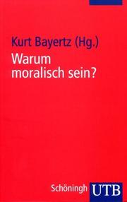 Front cover of Warum moralisch sein? by Kurt Bayertz
