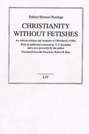 Front cover of Christianity without Fetishes by Fabien Boulaga
