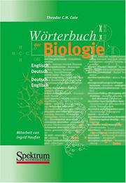 Front cover of Worterbuch Der Biologie, Englisch-Deutsch/Deutsch-Englisch by Theodor C.H. Cole