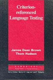 Cover of Criterion-referenced language testing by James Dean Brown