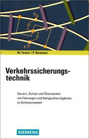 Front cover of Verkehrssicherungs-Technik - Steuern, Sichern Und Uberwachen Von Fahrwegen Und Fahrgeschwindigkeitenim Schienenverkehr by W Fenner