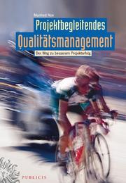 Cover of Projektbegleitendes Qualitatsmanagement by M. Noe